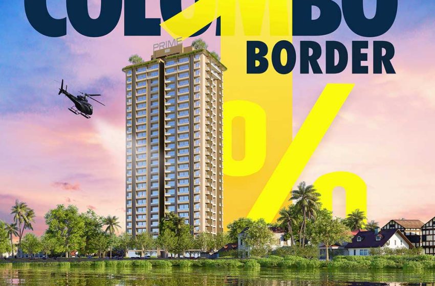  Prime group unveils revolutionary 1% payment plan with ‘The Colombo Border